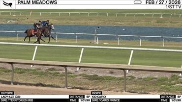 Lady Ilze (Outside) and Kid Cairo Worked 5 Furlongs in 1:01.30 at Palm Meadows on February 27th, 2026