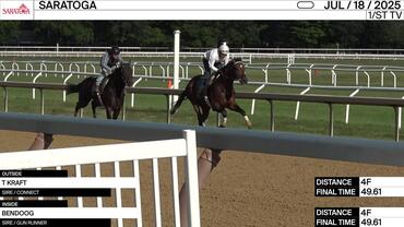 T Kraft (Outside) and Bendoog Worked 4 Furlongs in 49.61 at Saratoga on July 18th, 2025