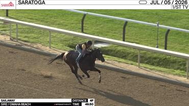 Sailaway Worked 4 Furlongs in 49.50 at Saratoga on July 5th, 2026