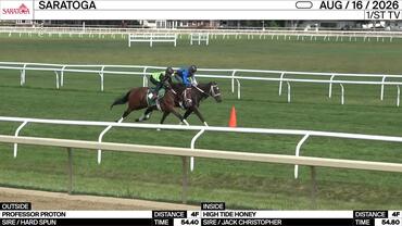 Professor Proton (Outside) and High Tide Honey Worked 4 Furlongs at Saratoga on August 16th, 2026