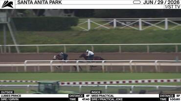 Lubies Prince (Outside) and Miss Practical Worked at Santa Anita Park on June 29th, 2026