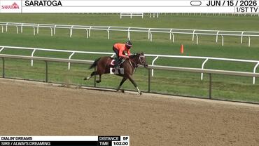 Dialin' Dreams Worked 5 Furlongs in 1:02.00 at Saratoga on June 15th, 2026