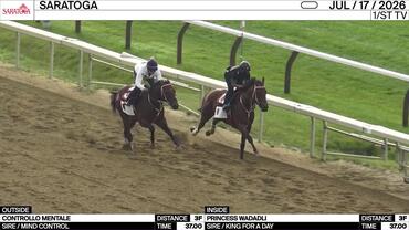 Controllo Mentale (Outside) and Princess Wadadli Worked 3 Furlongs in 37.00 at Saratoga on July 17th, 2026