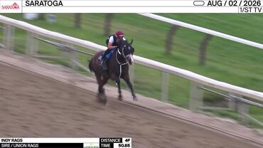 Indy Rags Worked 4 Furlongs in 50.65 at Saratoga on August 2nd, 2026