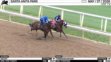 Saluto (Outside) and Theresasilverlinin Worked 4 Furlongs in 46.80 at Santa Anita Park on May 27th, 2026