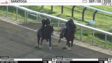 Cotton Queen (Outside) and Golden Tornado Worked 4 Furlongs in 47.77 at Saratoga on September 5th, 2026