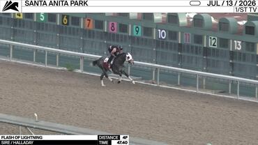 Flash of Lightning Worked 4 Furlongs in 47.40 at Santa Anita Park on July 13th, 2026