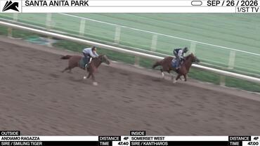 Andiamo Ragazza (Outside) and Somerset West Worked 4 Furlongs at Santa Anita Park on September 26th, 2026