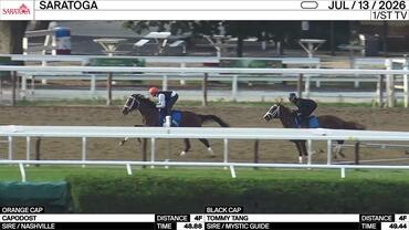 Capodost (Orange Cap) and Tommy Tang Worked 4 Furlongs at Saratoga on July 13th, 2026