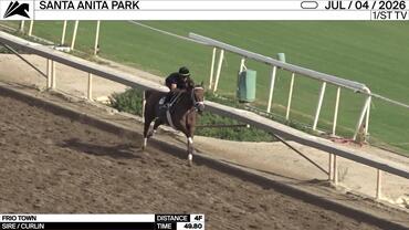 Frio Town Worked 4 Furlongs in 49.80 at Santa Anita Park on July 4th, 2026