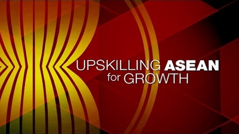 Thumbnail for entry Upskilling ASEAN For Growth | Perspectives | Channel NewsAsia