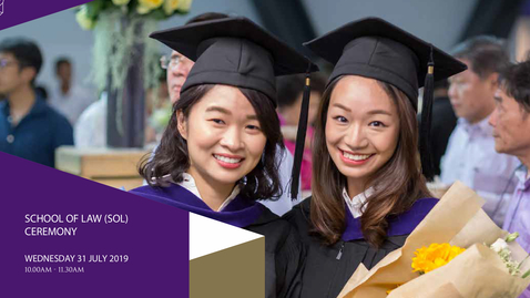 Thumbnail for School of Law Postgraduate and Undergraduate Ceremony 2019