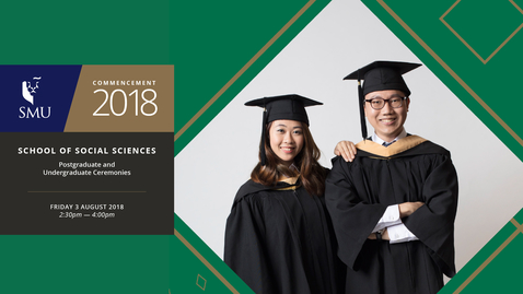 Thumbnail for School of Social Sciences Postgraduate and Undergraduate Ceremony
