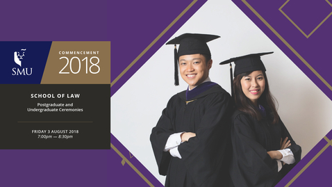 Thumbnail for entry School of Law Postgraduate and Undergraduate Ceremony