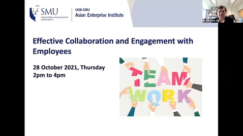 Thumbnail for SME Development Series_Webinar on 28 October 2021 | Effective Collaboration and Engagement with Employees