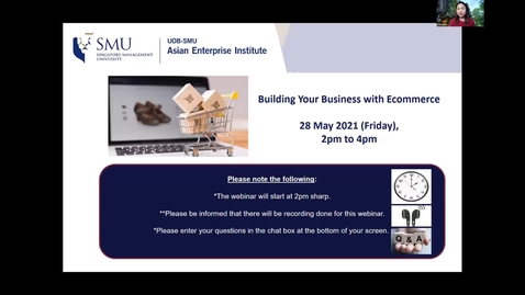 Thumbnail for entry SME Development Series_Webinar on 28 May 2021 | Building Your Business with Ecommerce