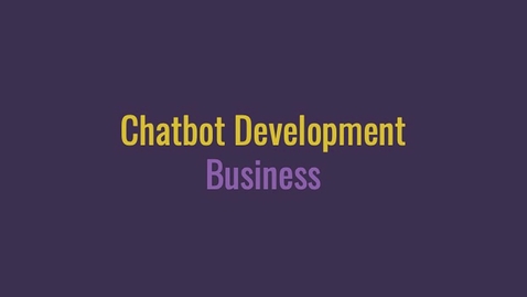 Thumbnail for Bus Uncle Chatbot – Creating a Successful Digital Business [Part C]