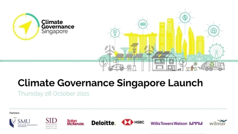 Thumbnail for Climate Governance Singapore Launch - 28 October 2021