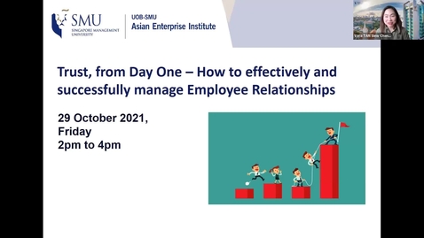 Thumbnail for entry SME Development Series_Webinar on 29 October 2021 | Trust, from Day One – How to effectively and successfully manage Employee Relationships