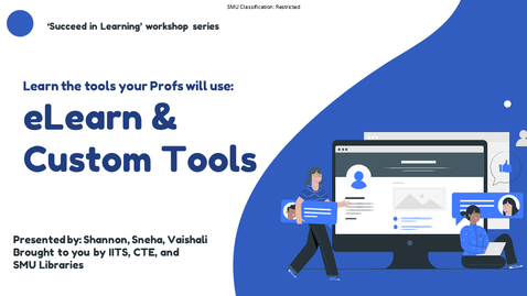 Thumbnail for [Succeed in Learning] eLearn &amp; Custom Tools (15 Aug 2022)
