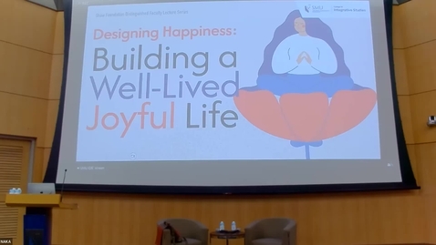 Thumbnail for entry Designing Happiness: Building a Well-lived Joyful Life