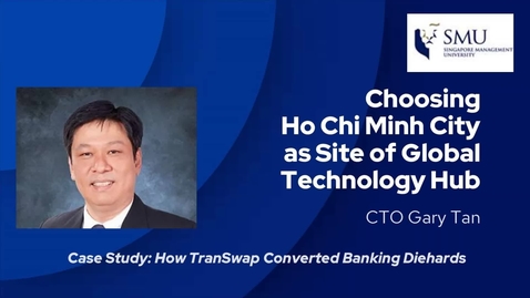 Thumbnail for C.1.2 Choosing Ho Chi Minh City as Site of Global Technology Hub