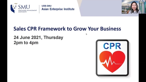 Thumbnail for entry SME Development Series_Webinar on 24 June 2021 | Sales CPR Framework to Grow Your Business