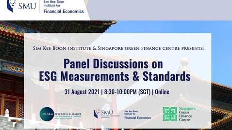 Thumbnail for SKBI and SGFC presents: Panel Discussion on ESG Measurements &amp; Standards