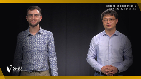 Thumbnail for 220127 SMU Virtual Openhouse 2022 SCIS Chris &amp; WangHai