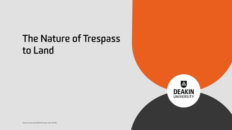 Thumbnail for entry MLL213-The Nature of Trespass to Land