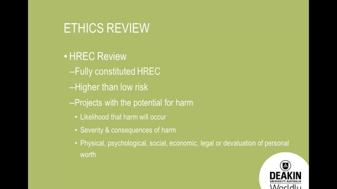 Thumbnail for entry Human Research Ethics, High &amp; low risk applications