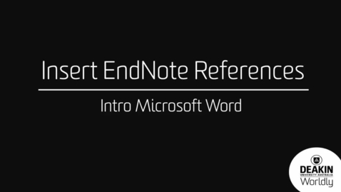 Thumbnail for entry EndNote X7: Part 4 Insert References in Microsoft Word