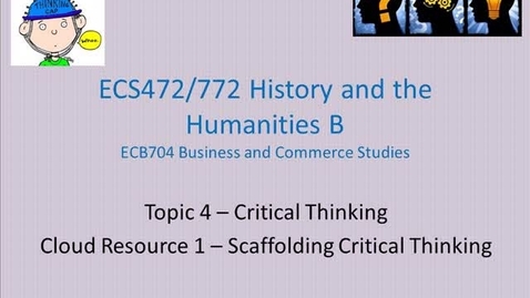 Thumbnail for entry Scaffolding Critical Thinking