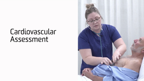 Thumbnail for entry Nursing – Cardiovascular Assessment