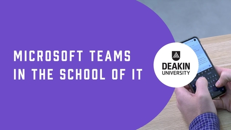 Thumbnail for entry Microsoft Teams in the School of IT