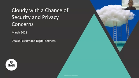 Thumbnail for entry Cloudy with a Chance of Security and Privacy Concerns Webinar 