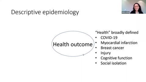 Thumbnail for &quot;Epidemiology 101&quot; presented by Emily Levitan, ScD