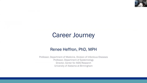 Thumbnail for &quot;Career Journey&quot; presented by Renee Heffron, PhD