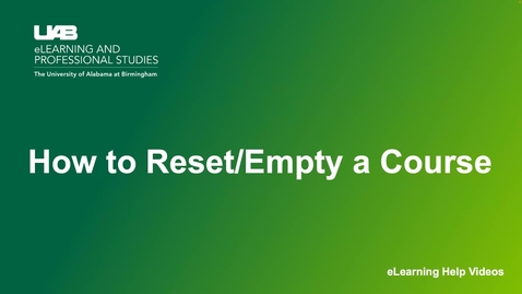 Thumbnail for entry How to Reset/Empty a Canvas course