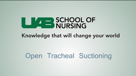 Thumbnail for entry Open Tracheal Suctioning