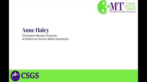 Thumbnail for Anne Haley 3MT Presentation
