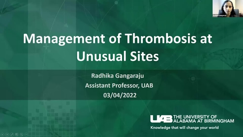 Thumbnail for entry Management of Thrombosis at Unusual Sites