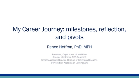 Thumbnail for &quot;Career Journey&quot; by Dr. Renee Heffron