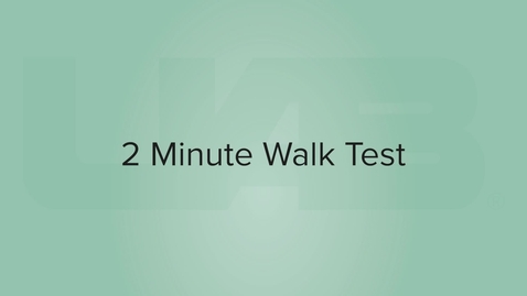 Thumbnail for 2 Minute Walk Test