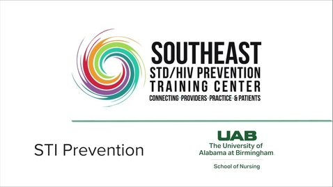 Thumbnail for Southeast STD/HIV Prevention Training:  STI Prevention