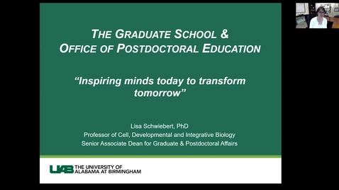 Thumbnail for entry 2022 Office of Postdoctoral Education and Graduate School- Dr. Lisa Schwiebert- Session 2