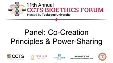 Thumbnail for 2026 CCTS Bioethics Forum - Panel: Co-Creation Principles &amp; Power-Sharing