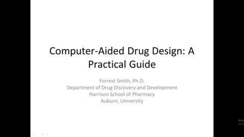 Thumbnail for entry Computer Aided Drug Design