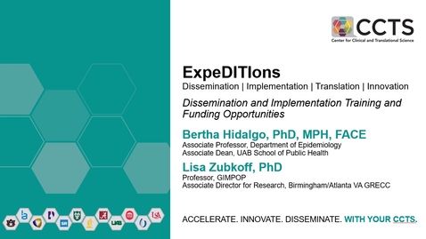 Thumbnail for CCTS ExpeDITIons Forum: Dissemination and Implementation Training and Funding Opportunities