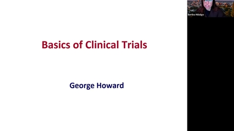 Thumbnail for entry Howard-Phase III Clinical Trials, Outcome Measures &amp; DSMB